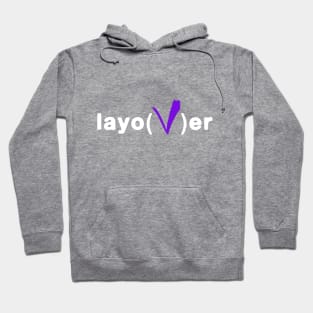 LayoVer Hoodie